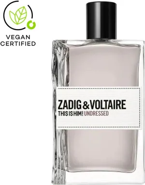 Zadig & Voltaire This Is Him! Undressed eau de toilette para homens 100 ml